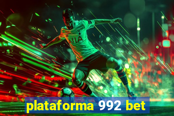 plataforma 992 bet